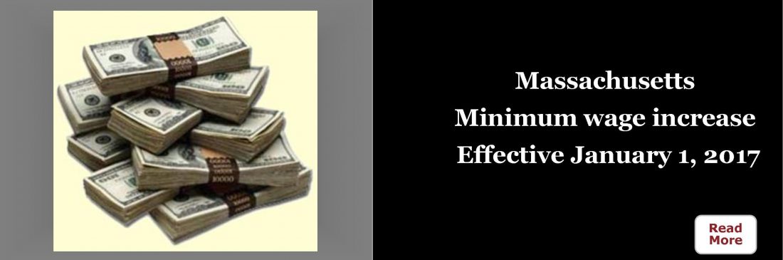 MA Minimum Wage Increase effective 1/1/2017